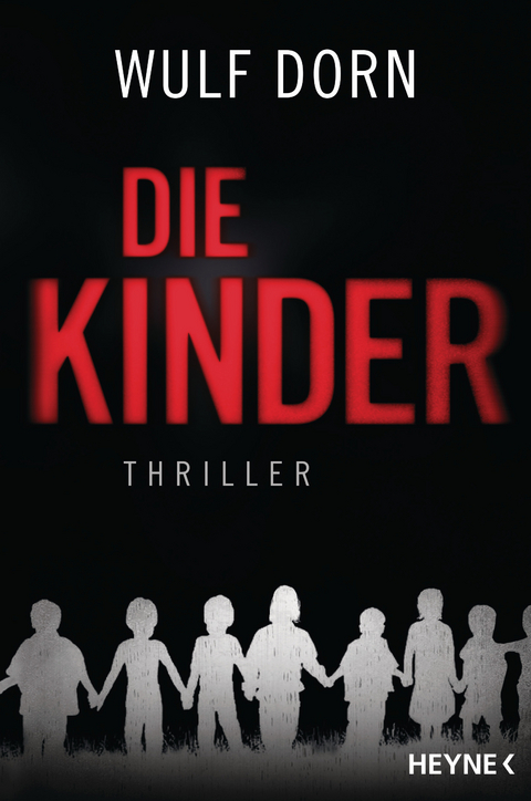 Die Kinder - Wulf Dorn