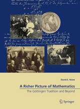 A Richer Picture of Mathematics - David E. Rowe