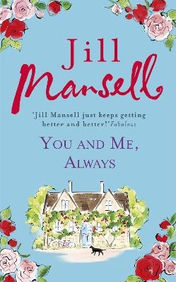 You And Me, Always - Jill Mansell