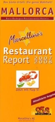 Marcellino's Restaurant Report / Mallorca Restaurant Report 2007/2008 - 