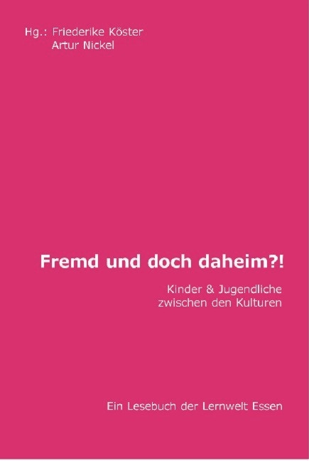 Fremd und doch daheim - 