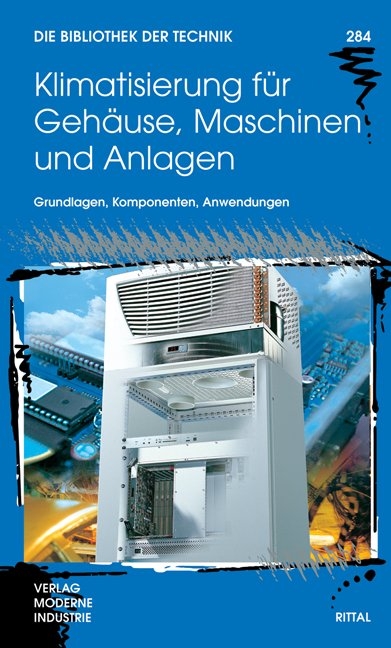 Klimatisierung für Gehäuse, Maschinen und Anlagen - Heinrich Styppa, Angela Zutt