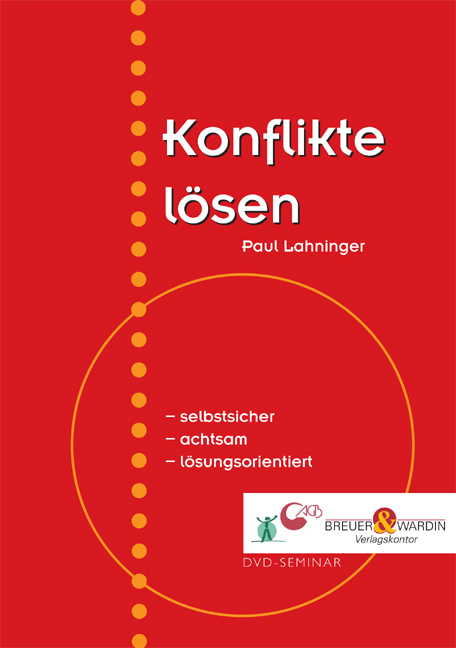 Konflikte lösen - Paul Lahninger