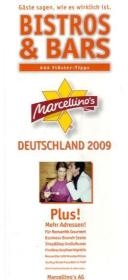 Marcellino's Restaurant Report 2009 Bistros & Bars Deutschland