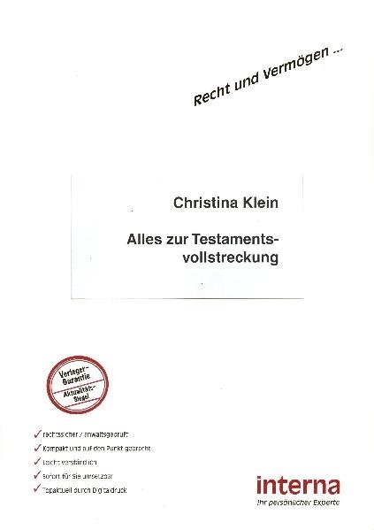 Alles zur Testamentsvollstreckung - Christina Klein