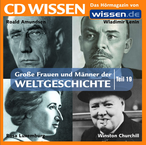 CD WISSEN - Grosse Frauen und Männer der Weltgeschichte, Teil 19 - 