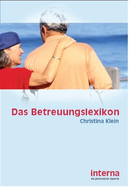 Das Betreuungslexikon - Christina Klein