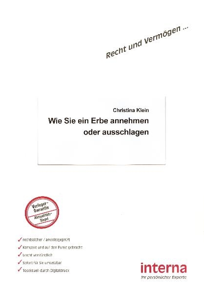 Wie Sie ein Erbe annehmen oder ausschlagen - Christina Klein