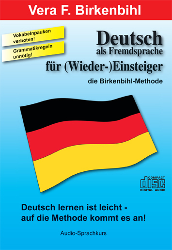 Deutsch als Fremdsprache für Wiedereinsteiger - Vera F Birkenbihl