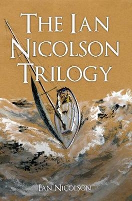 The Ian Nicolson Trilogy - Ian Nicolson