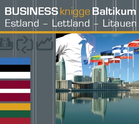 Business Knigge Baltikum: Estland - Lettland - Litauen - Tobias Koch