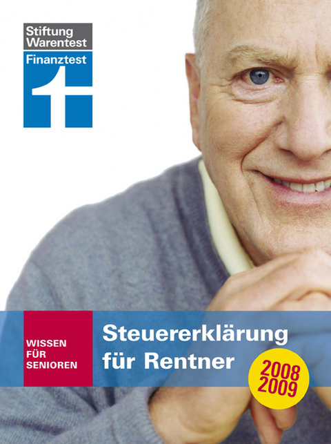 Steuererklärung für Rentner 2008/2009 - Hans W. Fröhlich