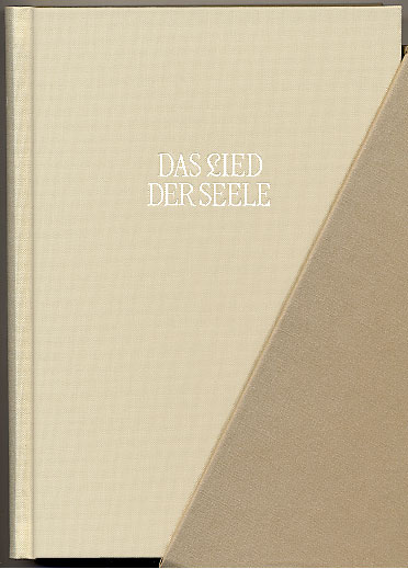 Das Lied der Seele - Rudolf F Merkel,  Gertrud die Große,  Meister Eckhart, Johann G Gichtel,  Anonymus