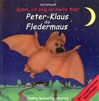 Peter-Klaus, die Fledermaus - Kai Hofmann