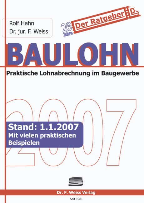 Baulohn 2007 - Rolf Hahn