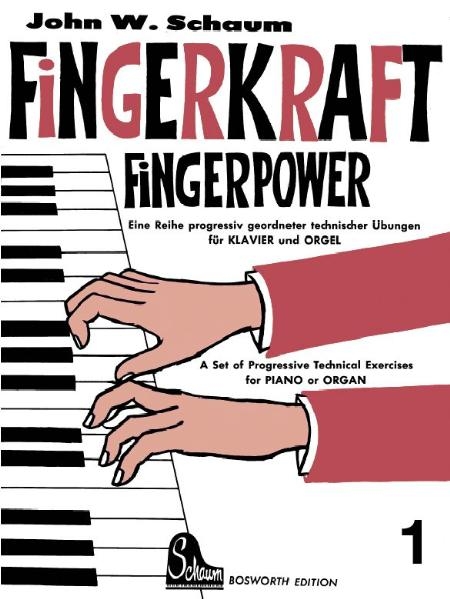 Fingerkraft 1 - John W Schaum