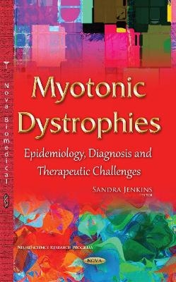 Myotonic Dystrophies - 