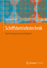 Schiffsbetriebstechnik - Manfred Pfaff