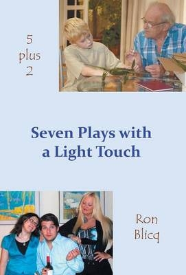 Seven Plays with a Light Touch 5 + 2 - Ron Blicq