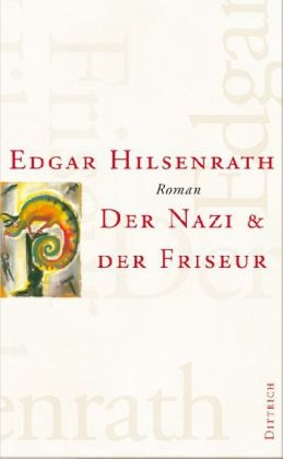 Werke / Der Nazi & der Friseur - Edgar Hilsenrath