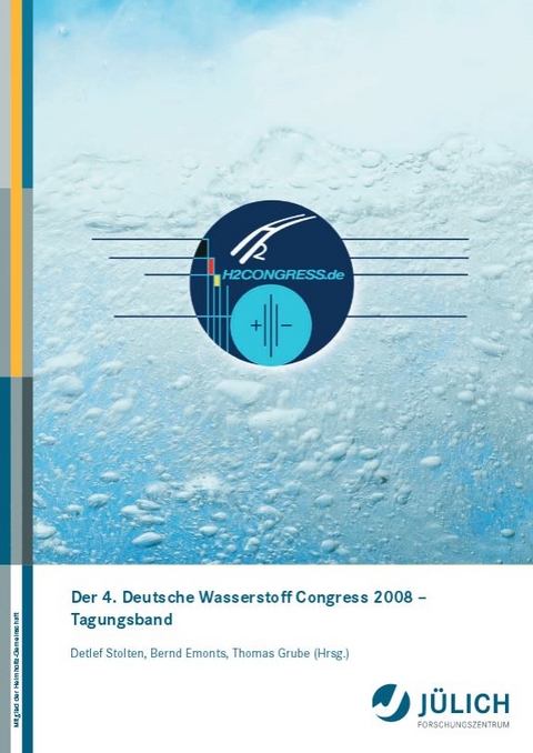 Der 4. Deutsche Wasserstoff Congress 2008 - Tagungsband - 