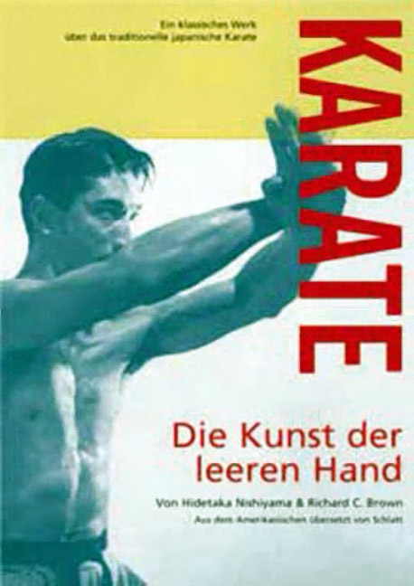 Karate - Die Kunst der leeren Hand - Hidetaka Nishiyama