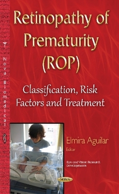 Retinopathy of Prematurity (ROP) - 