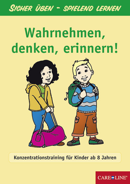 Wahrnehmen, denken, erinnern! - 