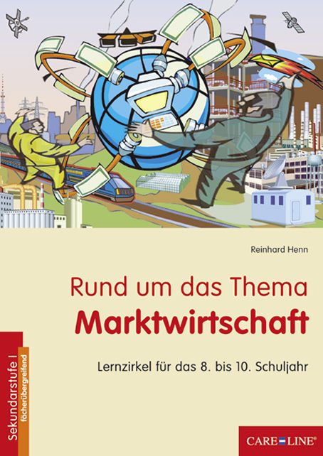 Rund um das Thema Marktwirtschaft - Reinhard Henn