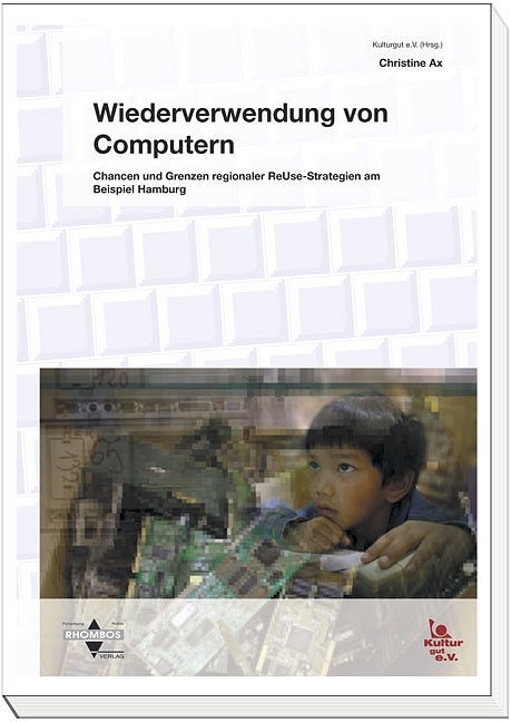 Wiederverwendung von Computern - Christine Ax