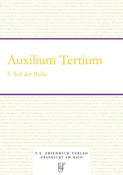 Auxilium Tertium - Felix S Friedrich