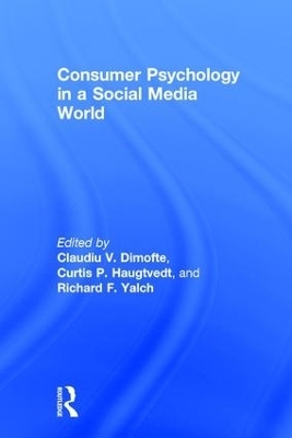 Consumer Psychology in a Social Media World - 