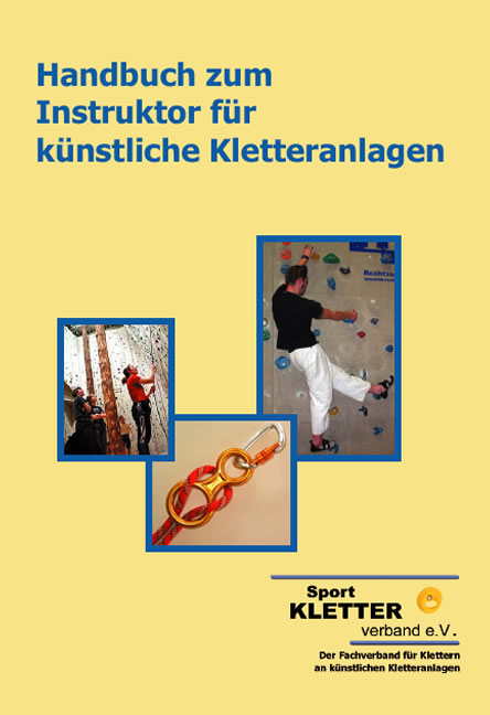 Handbuch zum Instruktor für künstliche Kletteranlagen