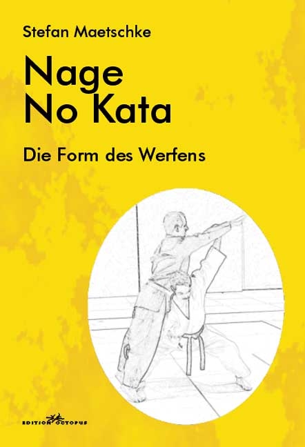 Nage No Kata - Stefan Maetschke