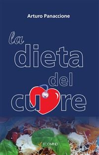 La dieta del cuore - Arturo Panaccione