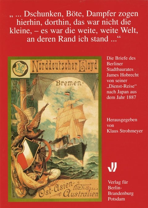 ... Dschunken, Böte, Dampfer zogen hierhin, dorthin, das war nicht die kleine, - es war die weite, weite Welt, an deren Rand ich stand... - Klaus Strohmeyer