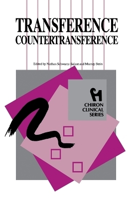 Transference Countertransference (Chiron Clinical Series) - 