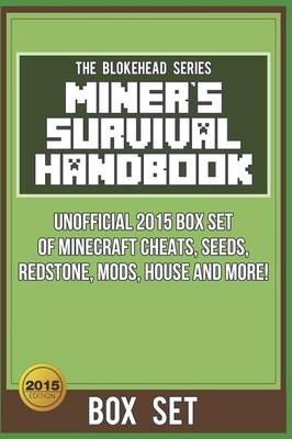 Miner's Survival Handbook - The Blokehead