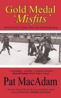 Gold Medal 'Misfits' - Pat MacAdam