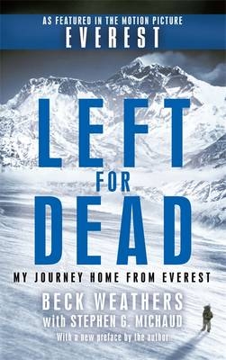 Left For Dead - Dr Beck Weathers