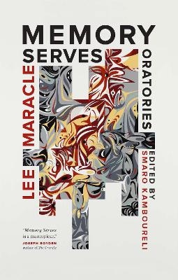 Memory Serves - Lee Maracle