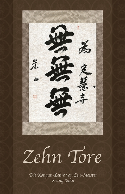 Zehn Tore - Seung Sahn