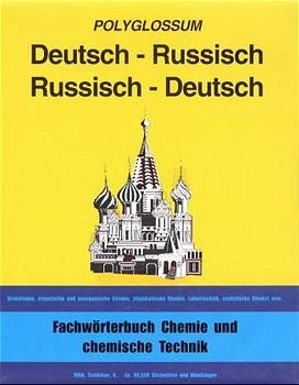 Fachwörterbuch Chemie und chemische Technik