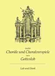 Leichte Choräle und Choralvorspiele zum Gotteslob - Kurt Glassl