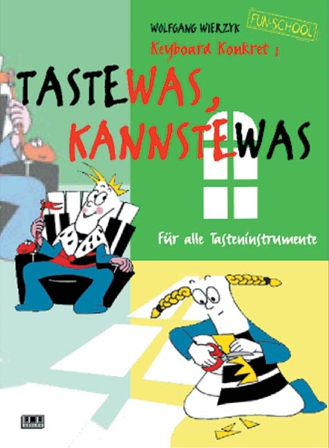 Keyboard konkret / Taste was, kannste was - Wolfgang Wierzyk