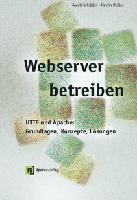 Webserver betreiben - Jacob Schröder, Martin Müller