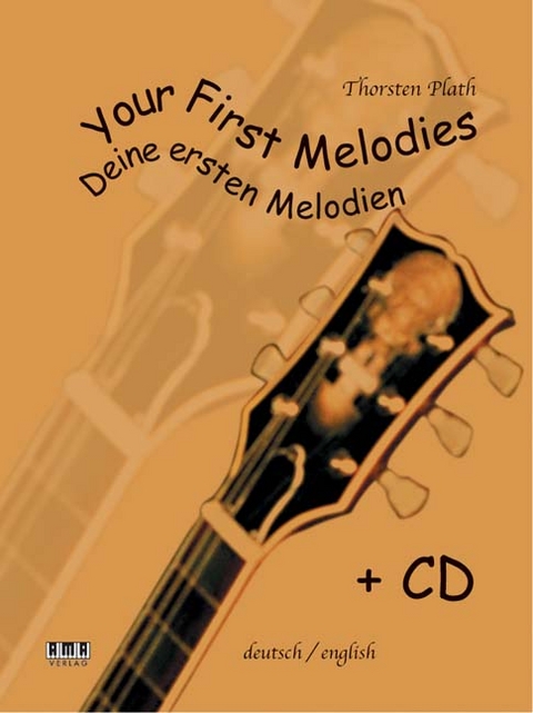 Your First Melodie /Deine ersten Melodien - Thorsten Plath