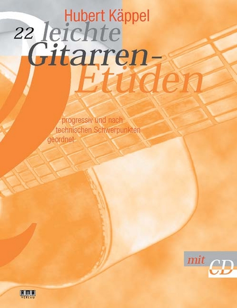 22 leichte Gitarrenetüden - Hubert Käppel