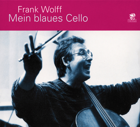 Mein blaues Cello - Frank Wolff