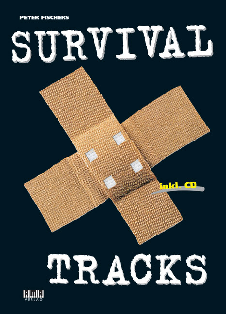 Peter Fischers Survival Tracks - Peter Fischer